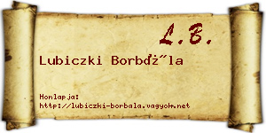 Lubiczki Borbála névjegykártya